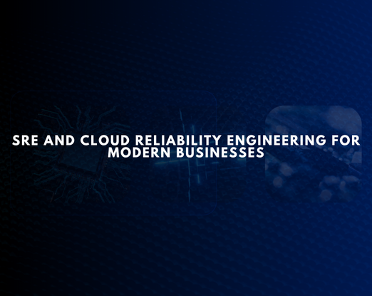 SRE and Cloud Reliability Engineering